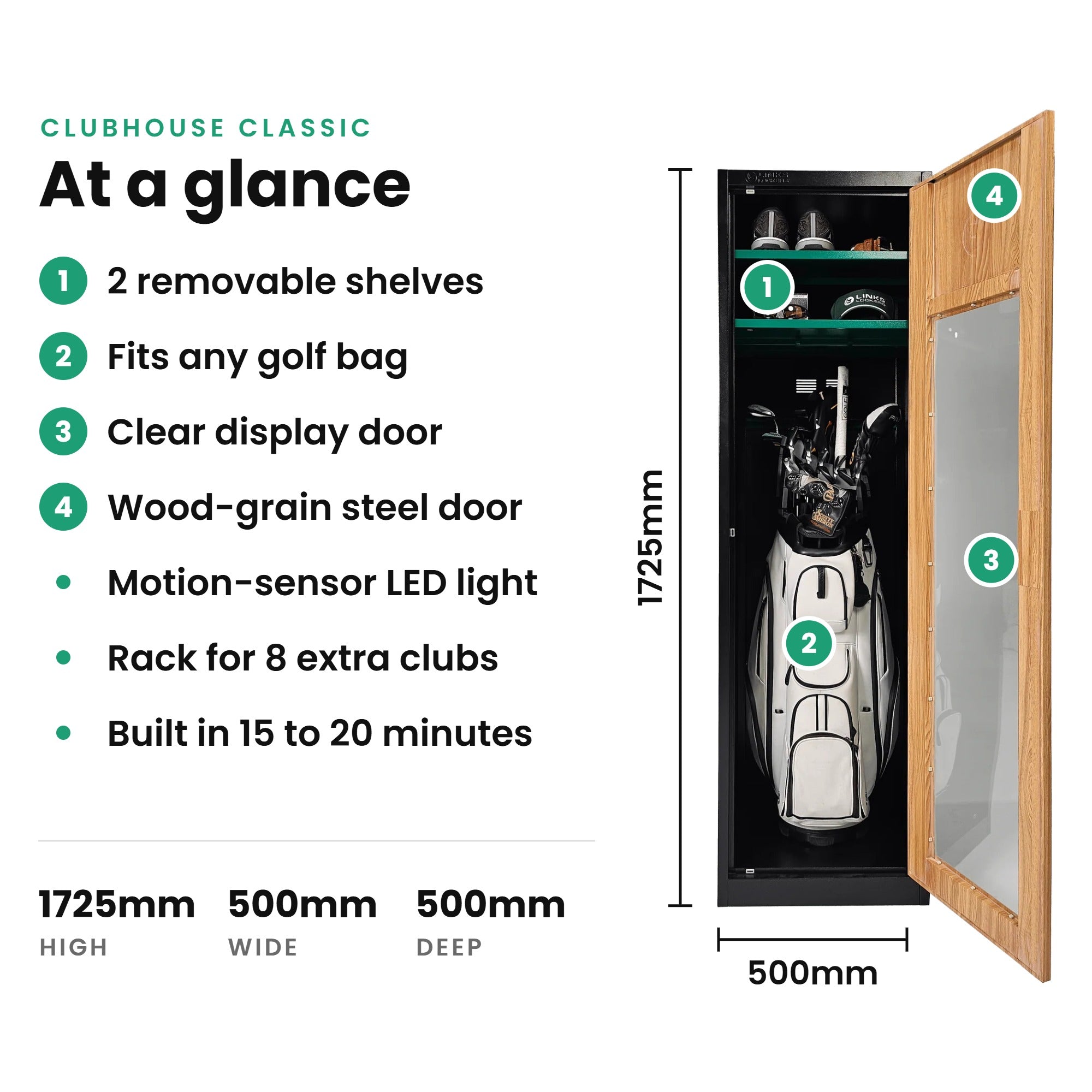 Clubhouse Classic golf locker specifications: 1725mm high, 500mm wide, 500mm deep, with two removable shelves, clear display door, LED light and rack for 8 extra clubs