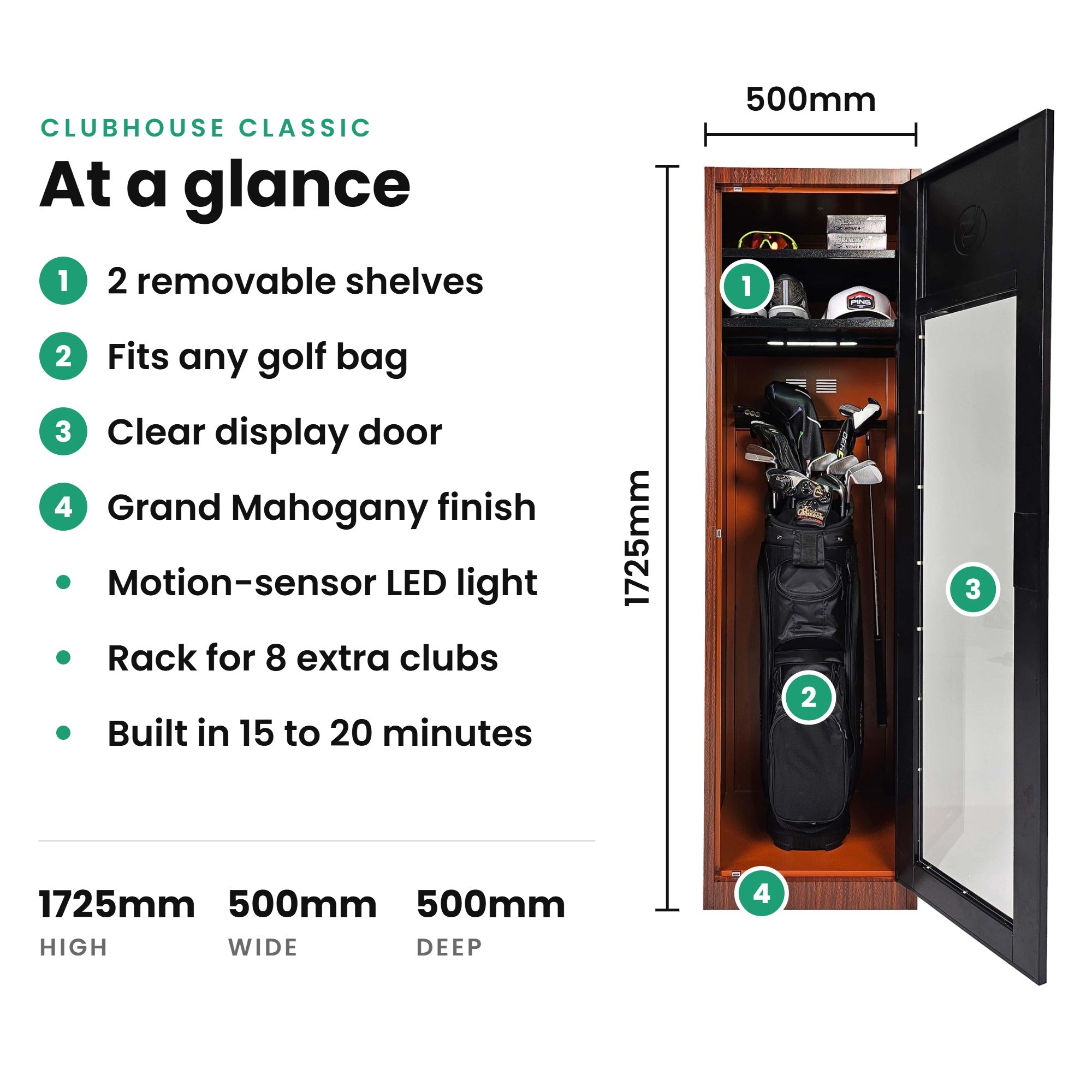Grand Mahogany golf locker specifications: 1725mm high, 500mm wide, 500mm deep, with two removable shelves, clear display door, LED light and rack for 8 extra clubs