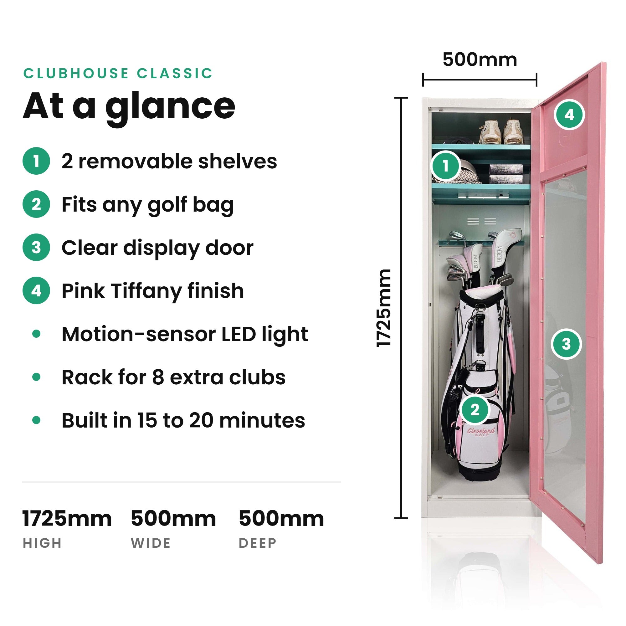 Pink Tiffany golf locker specifications: 1725mm high, 500mm wide, 500mm deep, with two removable shelves, clear display door, LED light and rack for 8 extra clubs